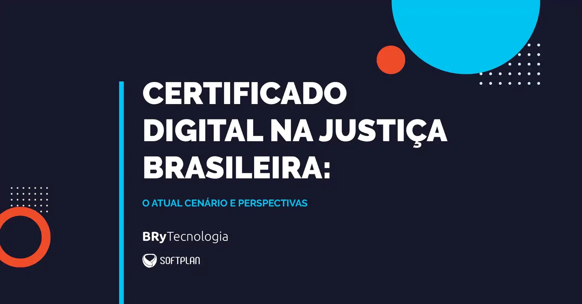 Foto do case Certificado digital na justiça Brasileira: o cenário atual e perspectivas