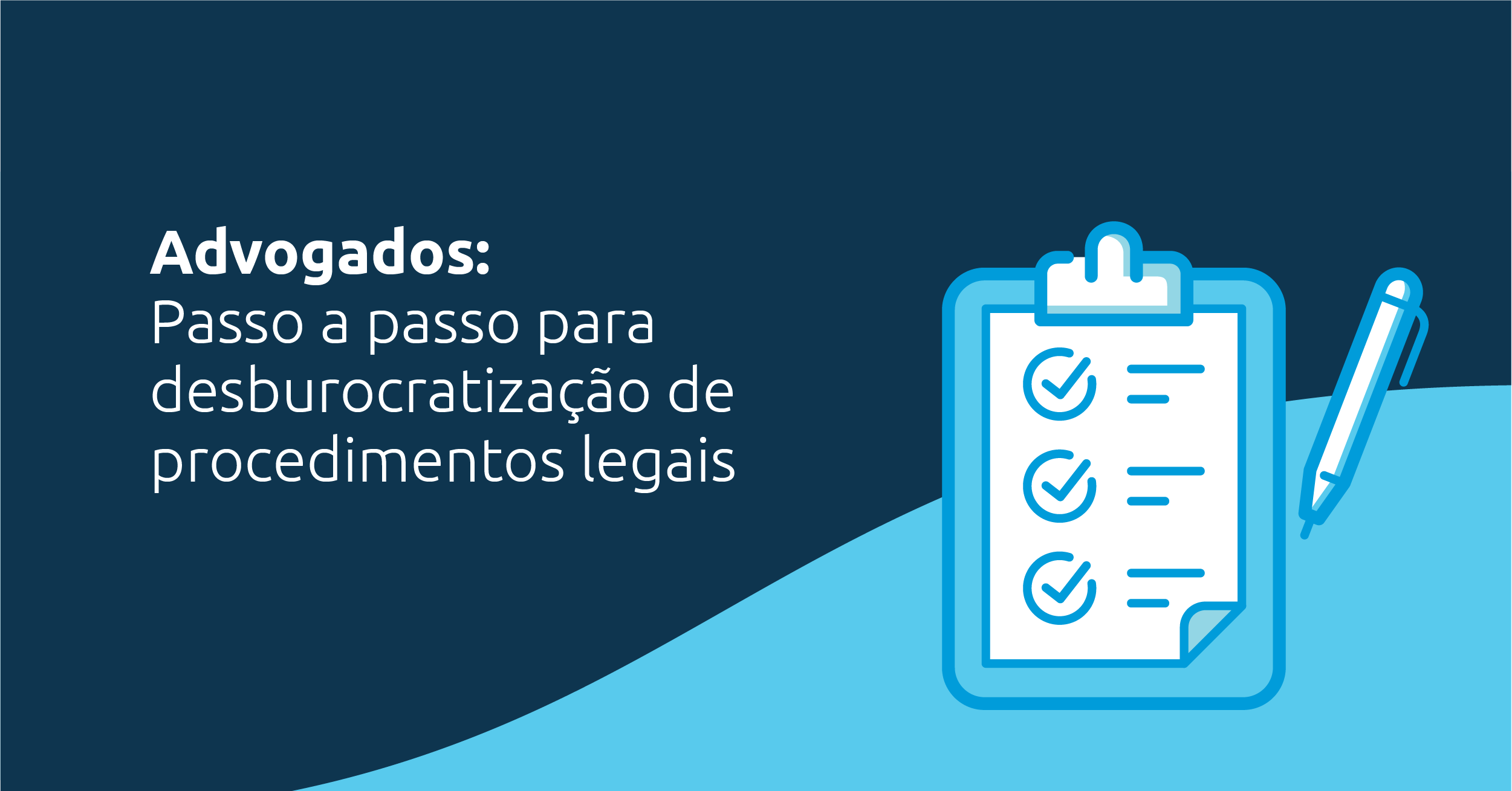 Foto do case Advogados: Passo a passo para desburocratizar procedimentos legais